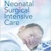 Manual of Neonatal Surgical Intensive Care, 4th edition (EPUB + Converted PDF)