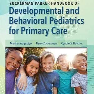 Zuckerman Parker Handbook of Developmental and Behavioral Pediatrics for Primary Care, 5th edition (EPUB)