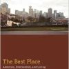 The Best Place: Addiction, Intervention, and Living and Dying Young in Vancouver (Medical Anthropology) (EPUB)