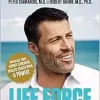 Life Force: How New Breakthroughs in Precision Medicine Can Transform the Quality of Your Life & Those You Love (EPUB)
