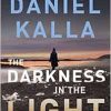 The Darkness in the Light: A Thriller (EPUB)