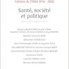 Santé, société et politique (French Edition) (Original PDF from Publisher)