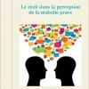 Le récit dans la perception de la maladie grave (French Edition) (Original PDF from Publisher)