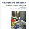 Ma première pandémie: Une jeune virologue hospitalière francilienne (French Edition) (Original PDF from Publisher)
