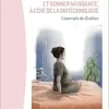 Vivre la grossesse et donner naissance, à l’ère de la biotechnologie: L’exemple du Québec (French Edition) (Original PDF from Publisher)