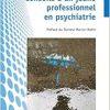 Conseils à un jeune professionnel en psychiatrie (French Edition) (Original PDF from Publisher)