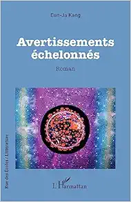 Avertissements échelonnés (French Edition) (Original PDF from Publisher)
