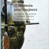 Médecin pour toujours: Au chevet du système de santé français (French Edition) (Original PDF from Publisher)