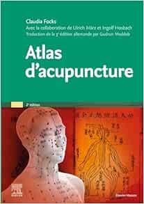 Atlas d’acupuncture (French Edition), 2nd Edition (Original PDF from Publisher)
