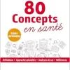 80 concepts en Santé (True PDF from Publisher)