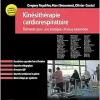 Kinésithérapie cardiorespiratoire: Eléments pour une pratique clinique raisonnée (French Edition) (Original PDF from Publisher)