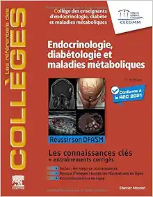 Endocrinologie, diabétologie et maladies métaboliques: Réussir son DFASM – Connaissances clés, 5ed (Original PDF from Publisher)