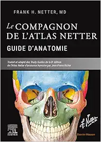 Le compagnon de l’atlas Netter – Guide d’anatomie (Original PDF from Publisher)