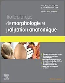 Traité pratique de Morphologie et palpation anatomique (Original PDF from Publisher)