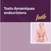 Tests dynamiques endocriniens (French Edition) (True PDF from Publisher)