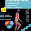 Evidence Based Practice en rééducation: Démarche pour une pratique raisonnée (French Edition), 2nd Edition (True PDF from Publisher)
