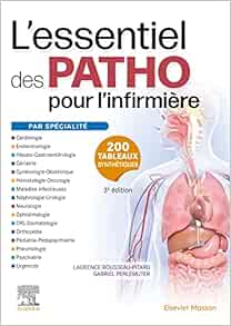 L’essentiel des PATHO: pour l’infirmière par spécialité, 3rd Edition (Original PDF from Publisher)