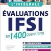 L’intégrale. Évaluations IFSI: en 1400 questions, 2nd Edition (Original PDF from Publisher)