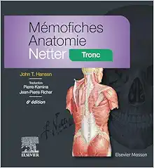 Mémofiches Anatomie Netter – Tronc, 6th Edition (True PDF from Publisher)
