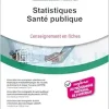 Statistiques – Santé publique: L’enseignement en fiches (French Edition) (True PDF)