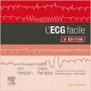 L’ECG facile, 3rd Edition (Original PDF from Publisher)