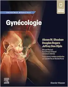 Imagerie médicale: Gynécologie (French Edition) (True PDF)