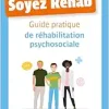 Soyez réhab: Guide pratique de réhabilitation psychosociale (Original PDF from Publisher)