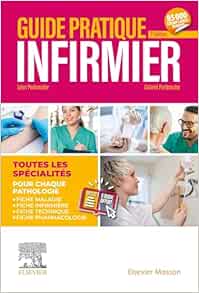 Guide pratique infirmier (French Edition), 7th Edition (True PDF from Publisher)