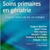 Soins primaires en gériatrie: Approche fondée sur des cas cliniques (True PDF from Publisher)
