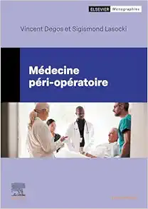 Médecine péri-opératoire (French Edition) (True PDF from Publisher)