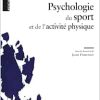 Psychologie du sport et de l’activité physique (Original PDF from Publisher)
