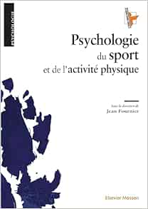Psychologie du sport et de l’activité physique (Original PDF from Publisher)