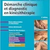 Démarche clinique et diagnostic en kinésithérapie, 2nd Edition (French Edition) (True PDF from Publisher)