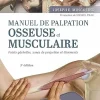 Manuel de palpation osseuse et musculaire: Points gâchettes, zones de projection et étirements (French Edition), 3e édition (True PDF from Publisher)