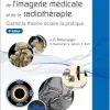 Guide des technologies de l’imagerie médicale et de la radiothérapie: Quand la théorie éclaire la pratique, 3rd Edition (French Edition) (True PDF from Publisher)