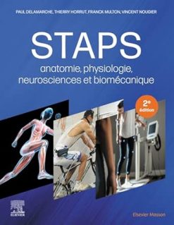 Staps: Anatomie, Physiologie, Neurosciences Et Biomécanique, 2nd Edition (Original PDF from Publisher)