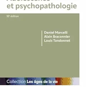 Adolescence et psychopathologie (French Edition), 10th Edition (True PDF from Publisher)