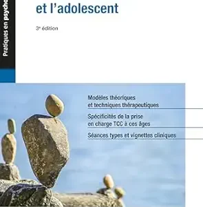 TCC chez l’enfant et l’adolescent (French Edition), 3rd Edition (True PDF from Publisher)