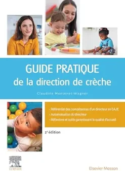 Guide pratique de la direction de crèche: Gestion, management, organisation (French Edition), 2nd Edition (True PDF from Publisher)