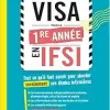 VISA pour la première année en IFSI: Tout ce qu’il faut savoir pour aborder sereinement ses études infirmières (Original PDF from Publisher)