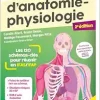 Petit manuel d’anatomie-physiologie – Aides-soignants / Auxiliaires de puériculture: Les 120 schémas-clés pour réussir en IFAS et IFAP, 2nd Edition (Original PDF from Publisher)