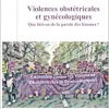 Violences obstétricales et gynécologiques: Que fait-on de la parole des femmes? (French Edition) (EPUB)