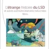 L’étrange histoire du LSD et autres aventures littéraires hallucinées (French Edition) (EPUB)