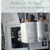 Antonin Artaud: La mise en échec de la médecine (French Edition) (Original PDF from Publisher)