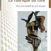 La fabrique du care: Vers une société du soin mutuel (French Edition) (Original PDF from Publisher)