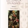 Les lépreux en Alsace: Documents (French Edition) (EPUB)