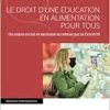 Le droit d’une éducation en alimentation pour tous: Un enjeu social et sanitaire accentué par la covid-19 (French Edition) (EPUB)