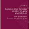 Évaluation d’une formation simplifiée en soins psychiatriques: Agents de santé mentale de première ligne au Bénin et au Togo (French Edition) (Original PDF from Publisher)
