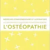 Les 20 grandes questions pour comprendre l’ostéopathie (EPUB)