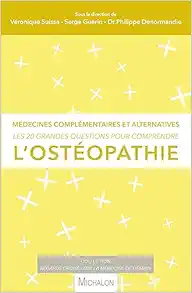 Les 20 grandes questions pour comprendre l’ostéopathie (EPUB)